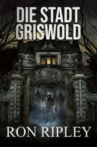 Cover of Die Stadt Griswold