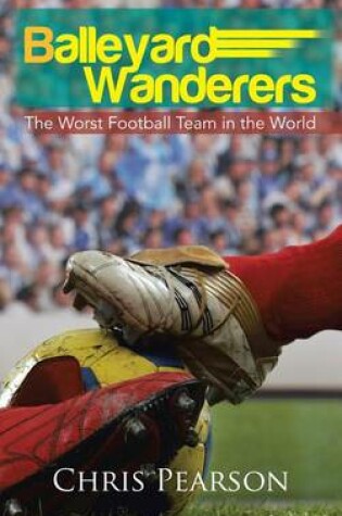 Cover of Balleyard Wanderers