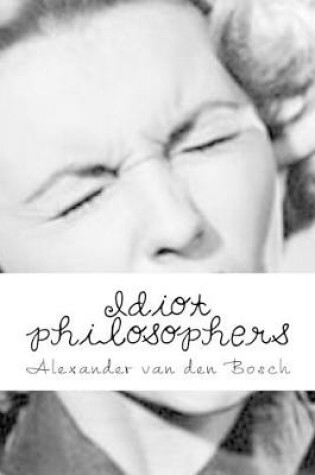 Cover of Idiot philosophers