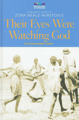 Cover of A Reader's Guide to Zora Neale Hurston's Their Eyes Were Watching God