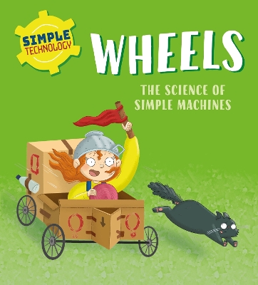 Cover of Simple Technology: Wheels