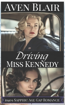 Book cover for Driving Miss Kennedy