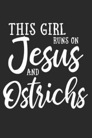 Cover of This Girl on Jesus and Ostichs