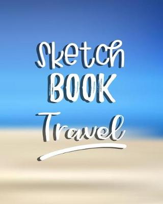 Book cover for Sketch Book Travel