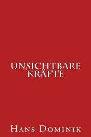 Cover of Unsichtbare Kräfte