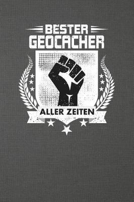 Book cover for Bester Geocacher Aller Zeiten