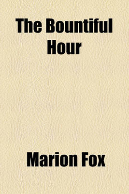 Book cover for The Bountiful Hour