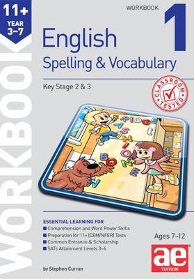 Book cover for 11+ Spelling and Vocabulary Workbook 1