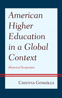 Book cover for American Higher Education in a Global Context