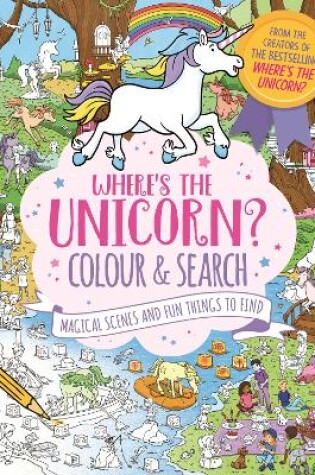 Cover of Where’s the Unicorn? Colour and Search