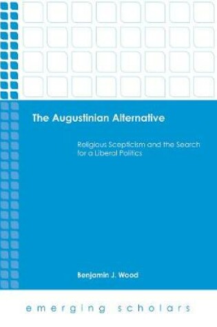 Cover of The Augustinian Alternative