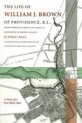 Cover of The Life of William J. Brown of Providence, R.I.