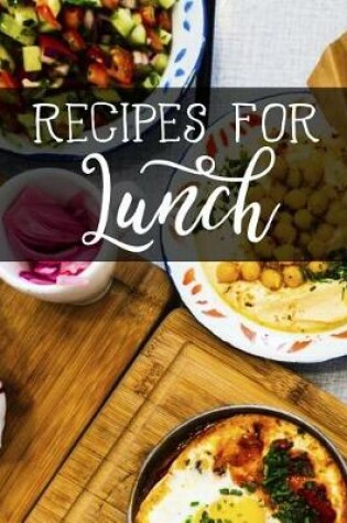 Cover of Recipes for Lunch