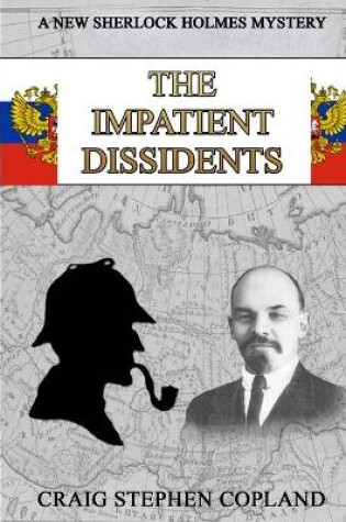 Cover of The Impatient Dissidents