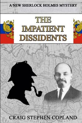 Book cover for The Impatient Dissidents