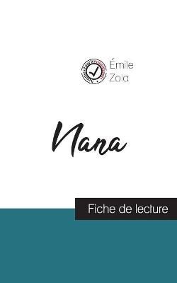 Book cover for Nana de Emile Zola (fiche de lecture et analyse complete de l'oeuvre)