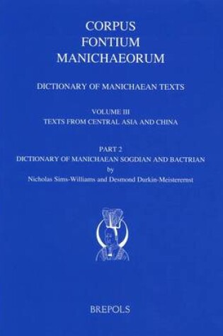 Cover of Dictionary of Manichaean Texts. Volume III, 2
