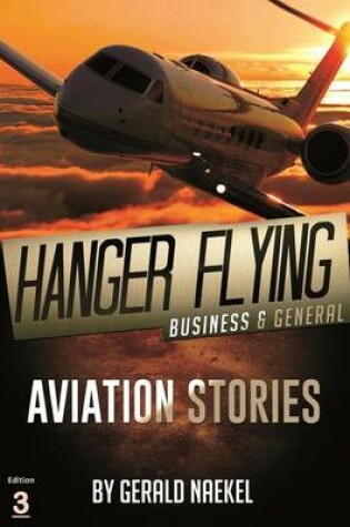 Cover of Hangar Flying - Civil and General Aviation