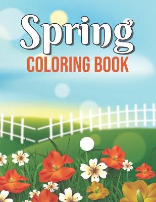 Book cover for Spring Coloring Book