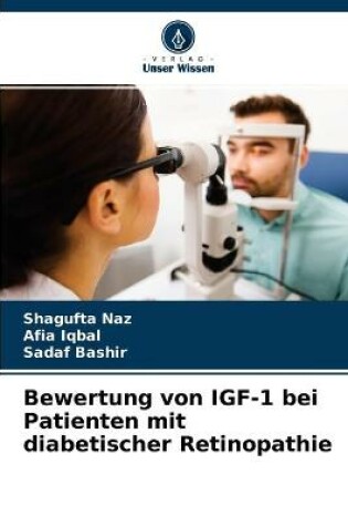 Cover of Bewertung von IGF-1 bei Patienten mit diabetischer Retinopathie