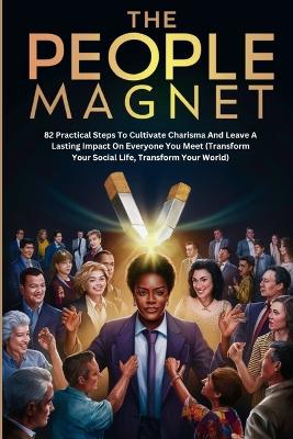 Book cover for The People Magnet Formula