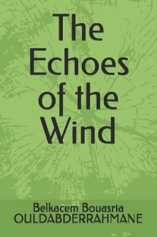 Cover of The Echoes of the Wind