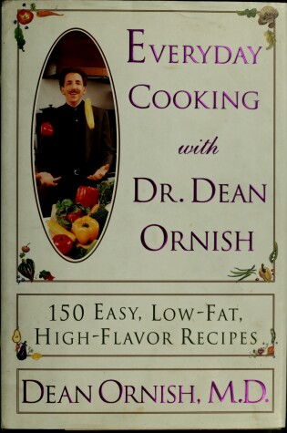 Cover of Everyday Cooking with Dr. Dean Ornish