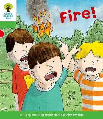 Book cover for Oxford Reading Tree: Level 2: Decode and Develop: Fire!
