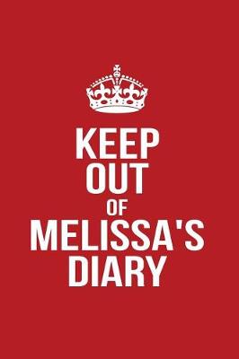 Book cover for Keep Out of Melissa's Diary