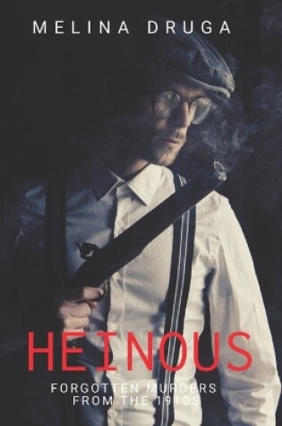 Cover of Heinous