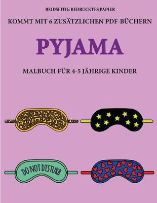 Cover of Malbuch für 4-5 jährige Kinder (Pyjama)