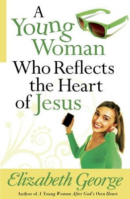 Book cover for A Young Woman Who Reflects the Heart of Jesus