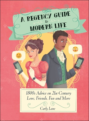 Book cover for A Regency Guide to Modern Life