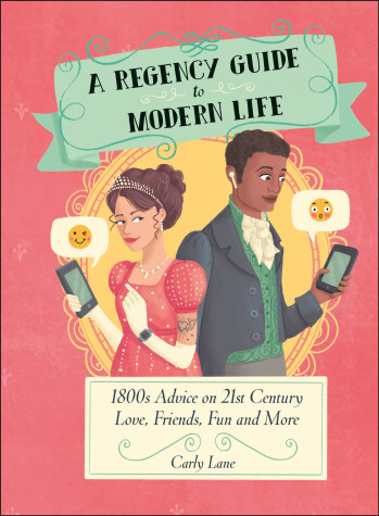 Book cover for A Regency Guide to Modern Life