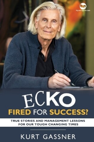 Cover of Ecko Fired for success?