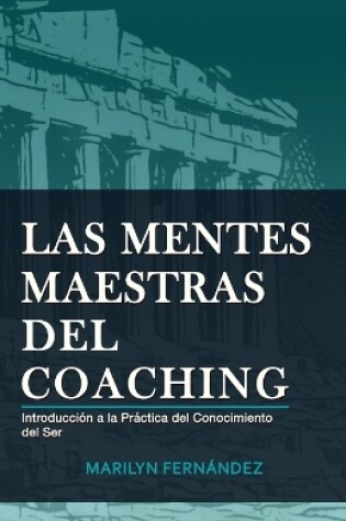 Cover of Las Mentes Maestras del Coaching