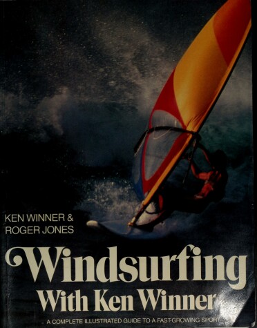 Book cover for Windsurfing with Ken Winner