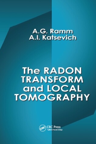 Cover of The Radon Transform and Local Tomography