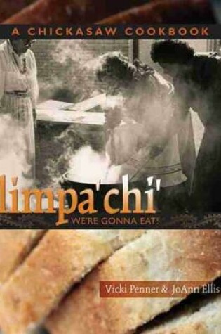 Cover of Ilimpa'chi' (We're Gonna Eat!)