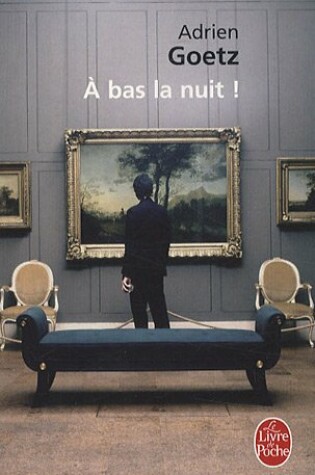 Cover of A Bas LA Nuit !