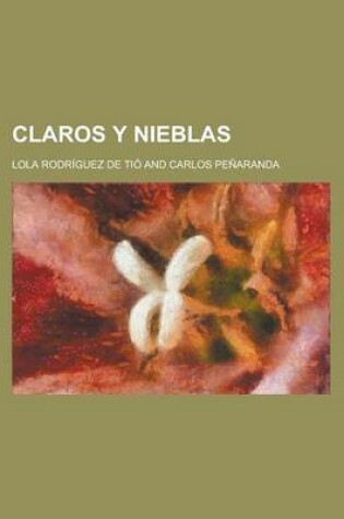 Cover of Claros y Nieblas