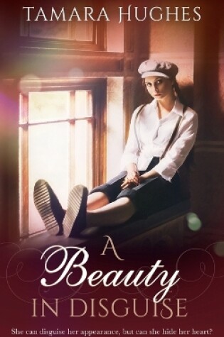 Cover of A Beauty in Disguise