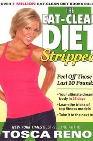 Cover of Eat-Clean Diet Stripped