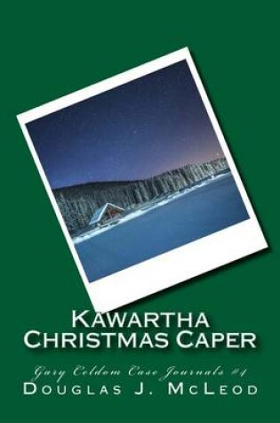 Cover of Kawartha Christmas Caper