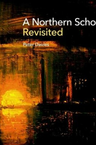 Cover of A Northern School Revisited