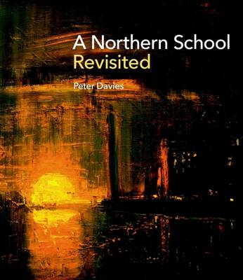 Book cover for A Northern School Revisited