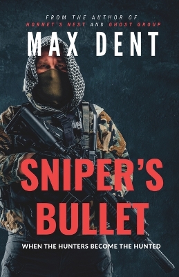Book cover for Sniper's Bullet