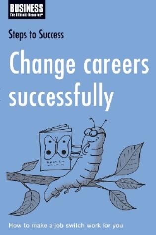 Cover of Change Careers Successfully