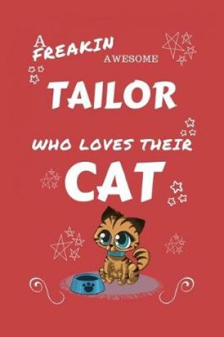 Cover of A Freakin Awesome Tailor Who Loves Their Cat