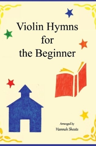 Cover of Violin Hymns for the Beginner